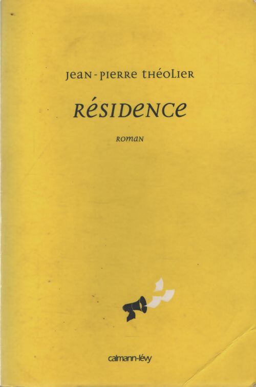 Résidence - Jean-Pierre Théolier - Livre
