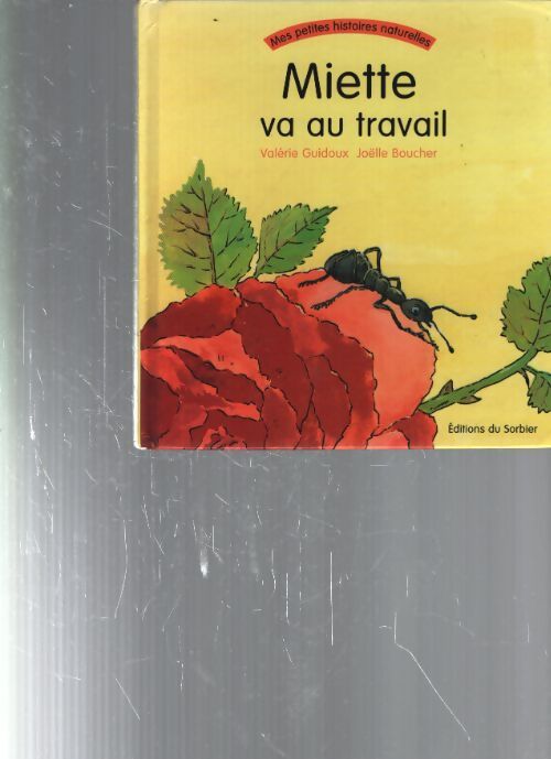 Miette va au travail - Valérie Guidoux - Livre