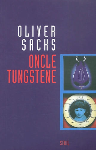 ONCLE TUNGSTENE - Oliver Sacks - Livre