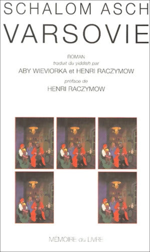 Varsovie - Schalom Asch - Livre