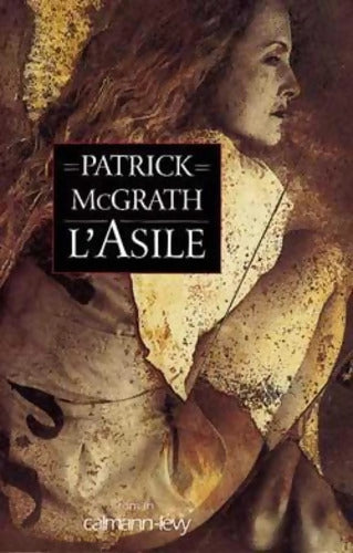 L'asile - Patrick McGrath - Livre