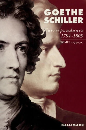 Correspondance - Johann Wolfgang Von Goethe - Livre