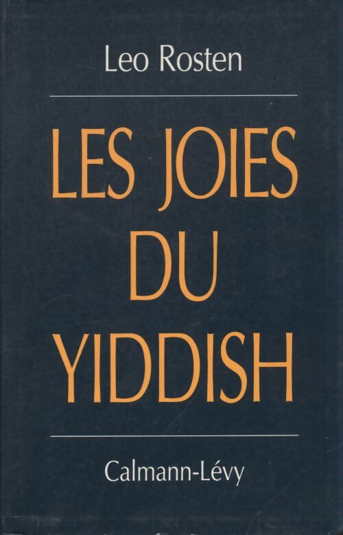 Les joies du Yiddish - Léo Rosten - Livre