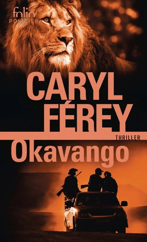 Okavango - Caryl Férey - Livre