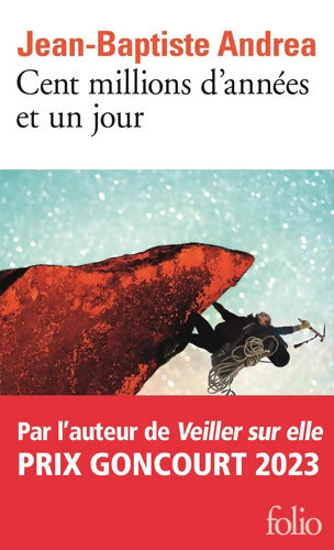 Cent millions d'années et un jour - Jean-Baptiste Andréa - Livre