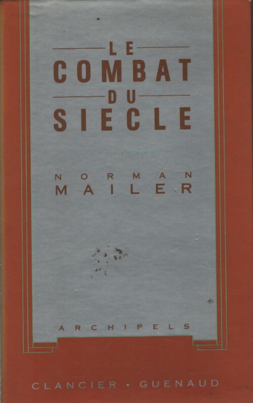 Le combat du siècle - Norman Mailer - Livre