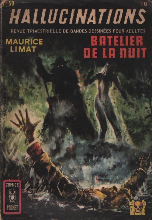 Hallucinations n°10 : Batelier de nuit - Collectif - Livre