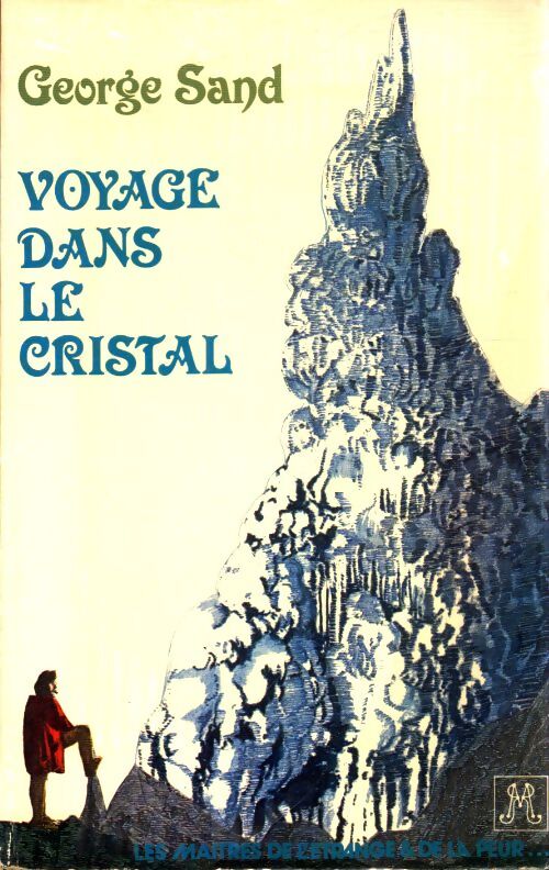Voyage dans le cristal - George Sand - Livre