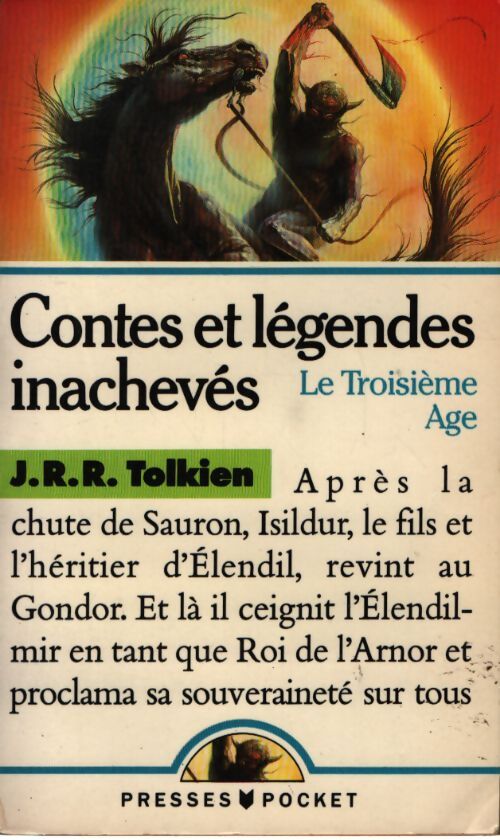 Contes et légendes inachevés : Troisième âge - John Ronald Reuel Tolkien - Livre