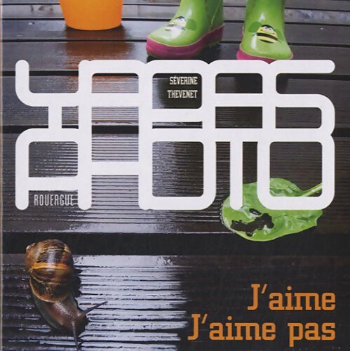 J'aime j'aime pas - Séverine Thévenet - Livre