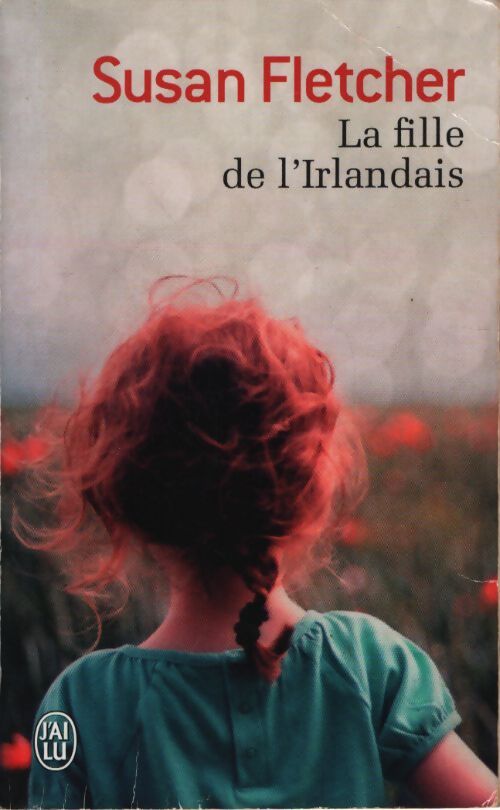 La fille de l'Irlandais - Susan Fletcher - Livre