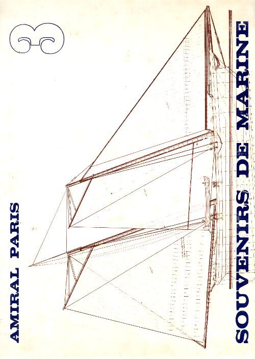 Souvenirs de marine Tome III - Amiral Paris - Livre