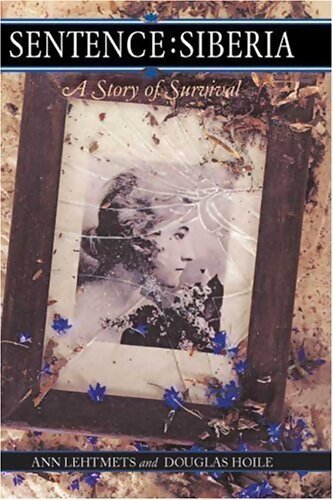Sentence : Siberia - Ann Lehtmets - Livre