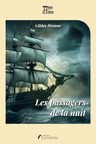 Les passagers de la nuit - Gildas Dréano - Livre