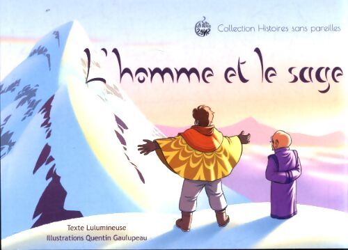 L'homme et le sage - Lucile Houssin - Livre