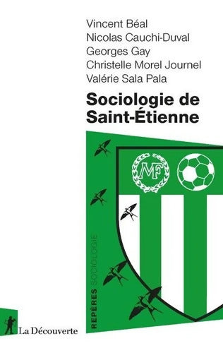 Sociologie de Saint-Étienne - Vincent Beal - Livre