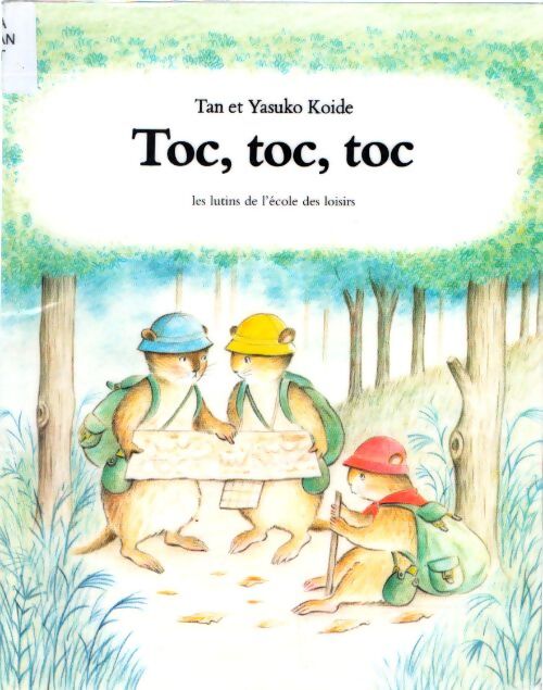 Toc toc toc - Tan Koide - Livre