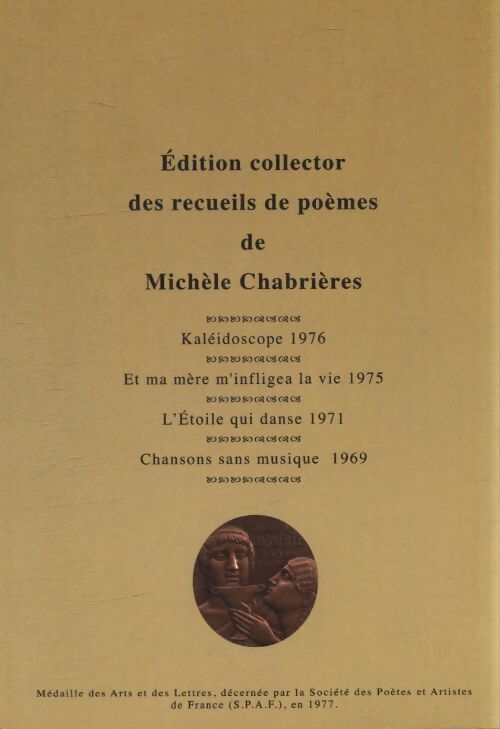 Edition collector des recueils de poèmes de Michèle Chabrières - Michèle Chabrières - Livre
