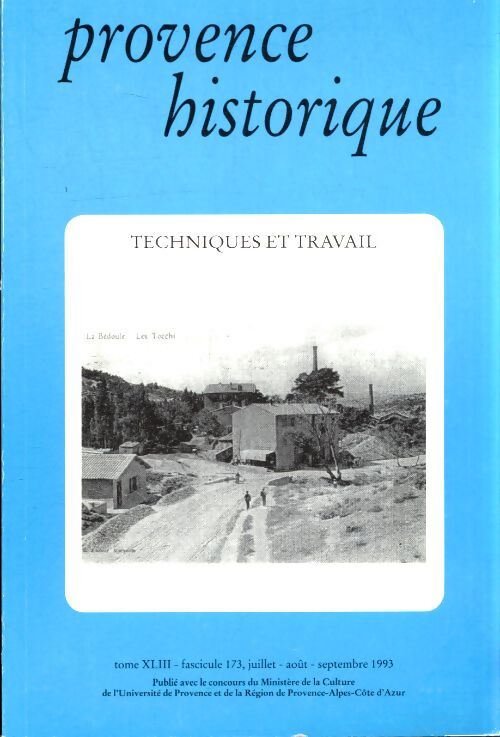 Provence historique Tome XLIII fascicule 173 - Collectif - Livre