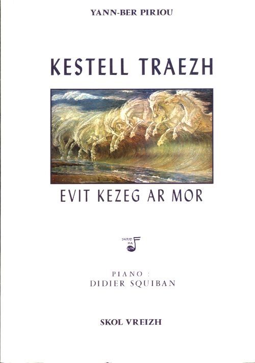 Kestell traez : Evit kezel ar mor - Yann-Ber Piriou - Livre