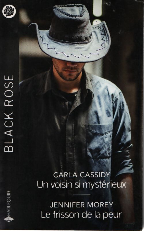 Un voisin si mystérieux - le frisson de la peur - Carla Cassidy - Livre