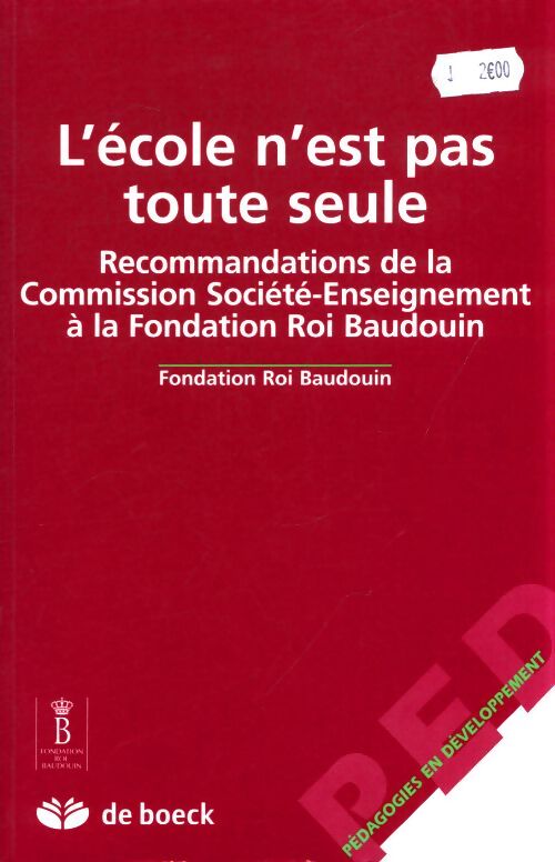 L'école n'est pas toute seule - Collectif - Livre