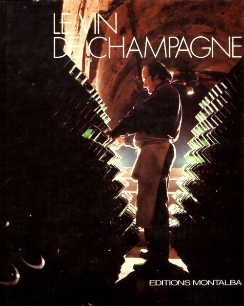 Le vin de champagne - Collectif - Livre