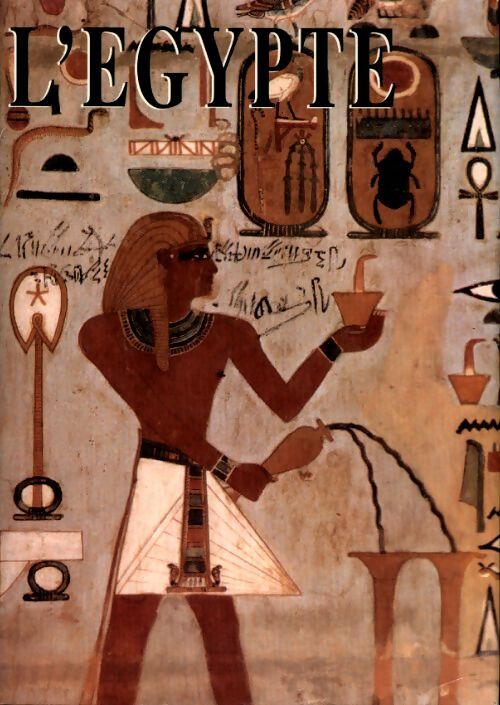 L'Egypte - Collectif - Livre
