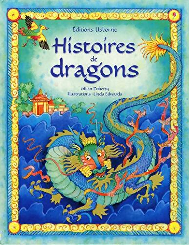 Histoires de dragons - Gillian Doherty - Livre