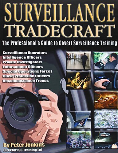 Surveillance tradecraft : The professional's guide to surveillance training - Peter Jenkins - Livre