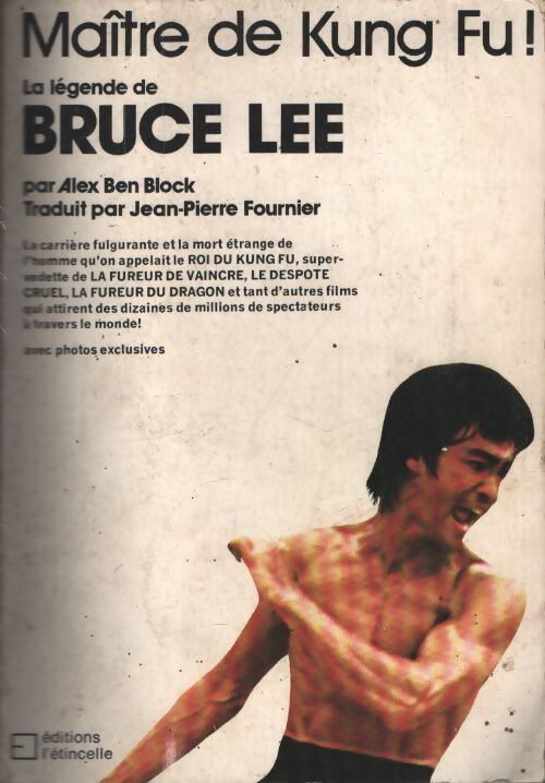 Maître de kung-fu ! La légende de Bruce Lee - Alex Ben Bmock - Livre