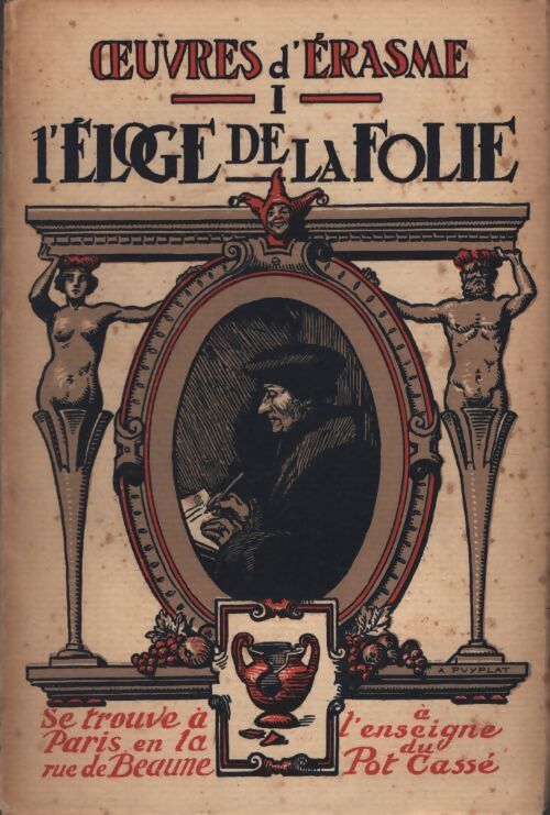 Eloge de la folie - Erasme - Livre