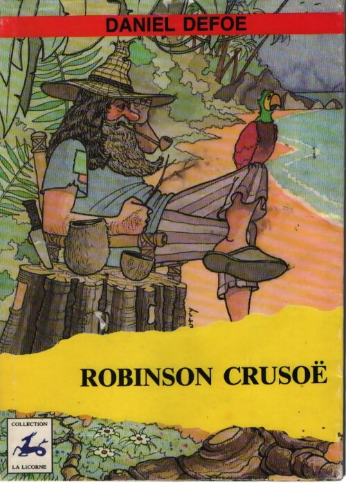Robinson Crusoë - Daniel Defoe - Livre