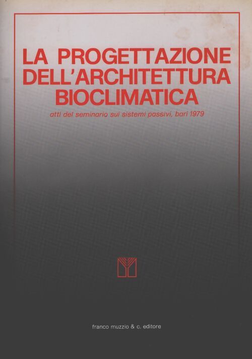 La progettazione dell'architettura bioclimatica - Sergio Los - Livre