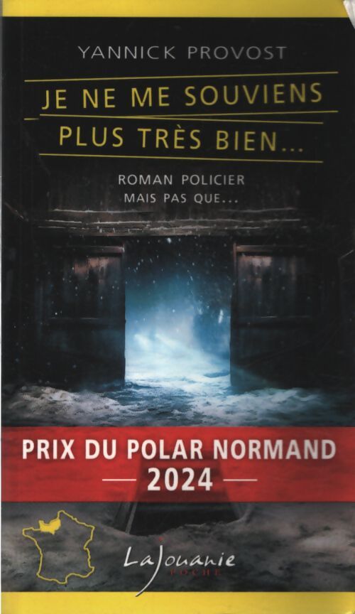 Je ne me souviens plus très bien... - Yannick Provost - Livre