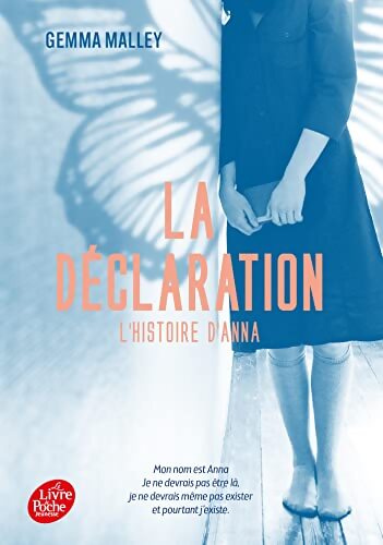 La déclaration tome 1 : L'histoire d'anna - Gemma Malley - Livre