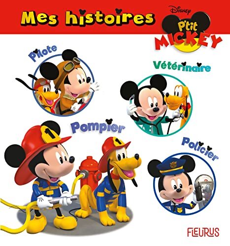 Mes histoires p'tit mickey - Nathalie Boudineau - Livre
