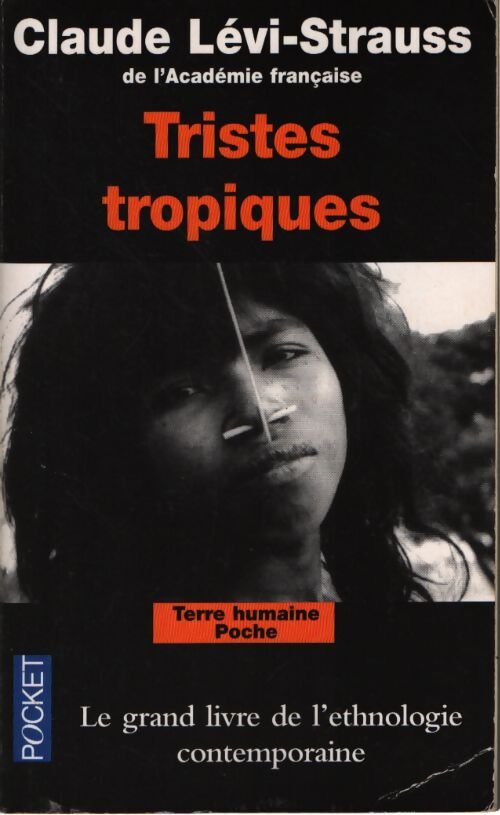Tristes tropiques - Claude Lévi-Strauss - Livre