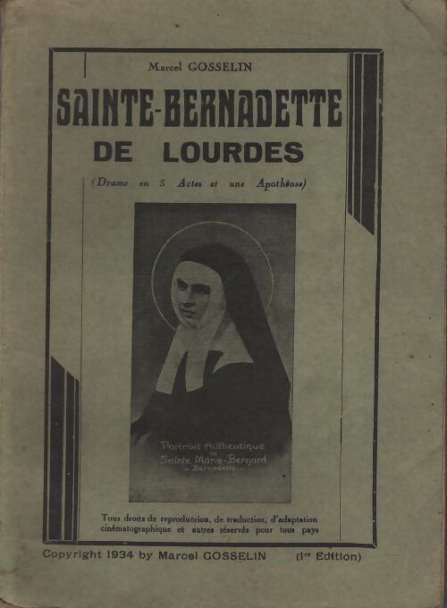 Sainte-Bernadette de Lourdes - Marcel Gosselin - Livre