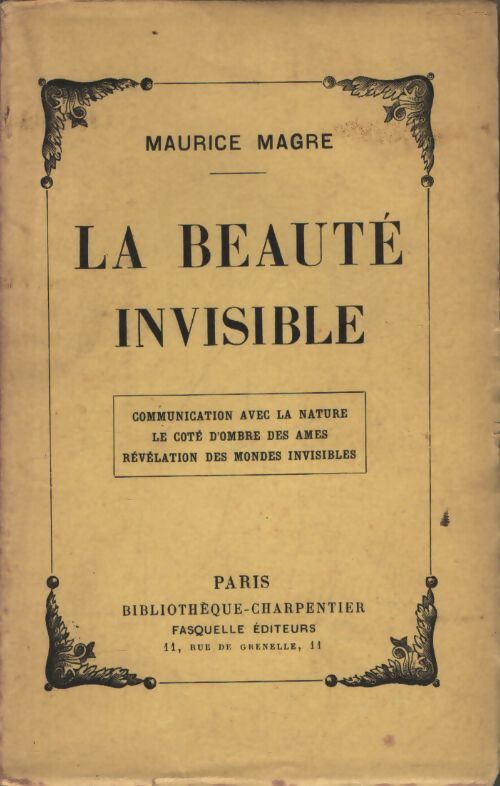 La beauté invisible - Maurice Magre - Livre