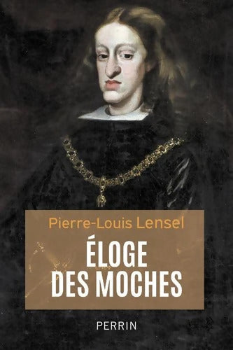 Eloge des moches - Pierre-Louis Lensel - Livre