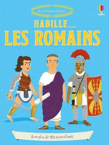 Habille... Les Romains - Louie Stowell - Livre