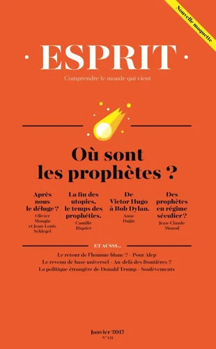 Esprit N°431 Janvier 2017 Où sont les Prophètes ? - Collectif - Livre