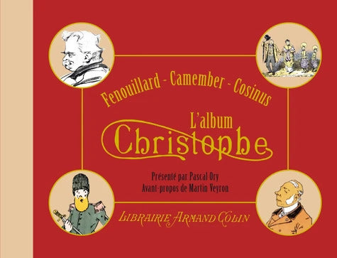 Fenouillard Camember Cosinus - L'album Christophe : L'album Christophe - Christophe - Livre