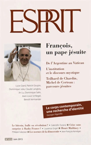Esprit - François un pape jésuite : Juin 2015 - Collectif - Livre