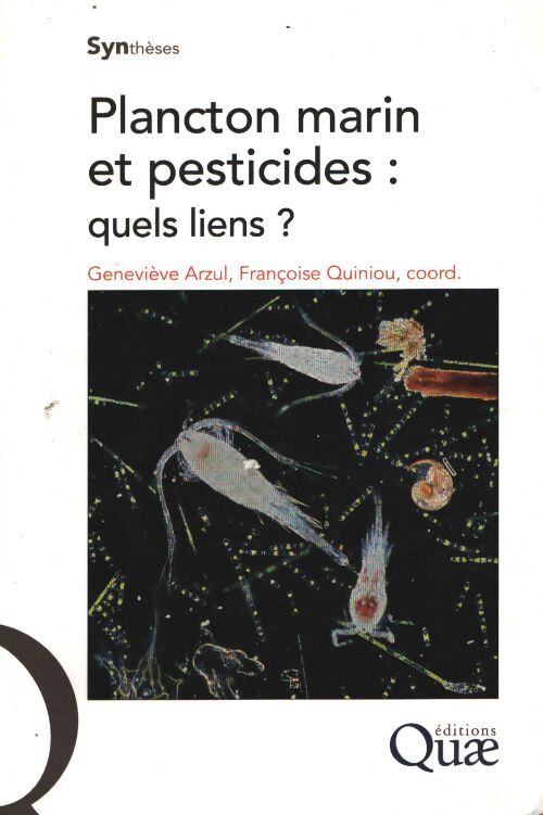Plancton marin et pesticides quels liens ? - Geneviève Arzul - Livre
