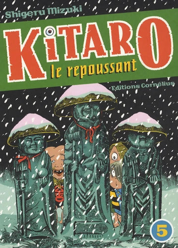 Kitaro le repoussant Tome V - MIZUKI SHIGERU - Livre