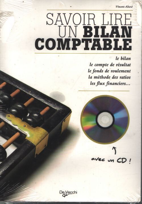 Savoir lire un bilan comptable - Vincent Allard - Livre