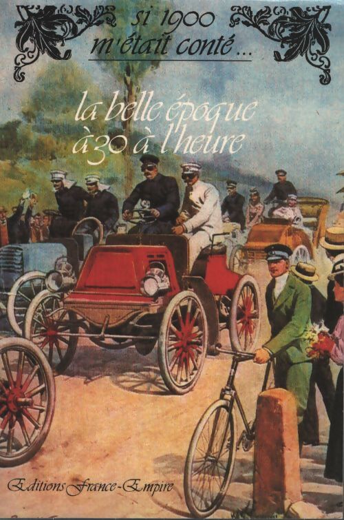 La belle époque a 30 a l'heure - Breyer Victor - Livre