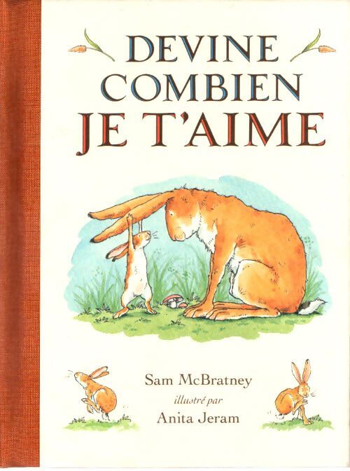 Devine combien je t'aime - Sam McBratney - Livre
